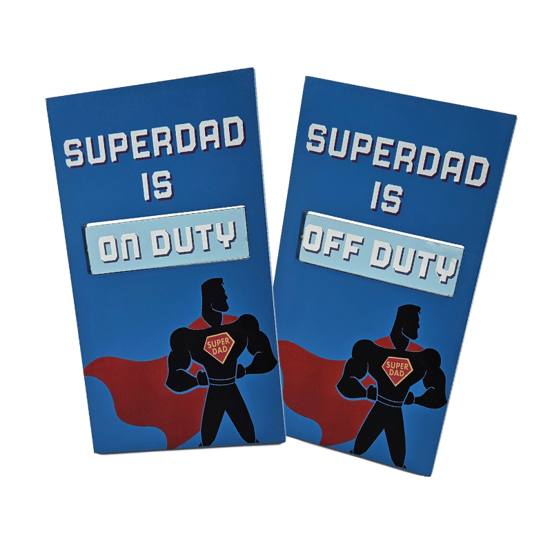 Super Dad Sign